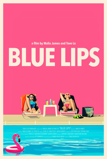 Tove Lo's Blue Lips: A Short Film of Friendship & Heartbreak